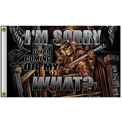 Флаг "I'M SORRY / COMING FOR MY WHAT ? GUN"